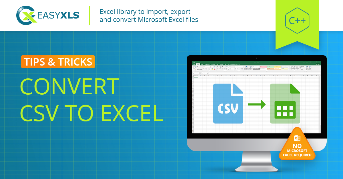 convert-csv-to-excel-file-in-c-easyxls-guide