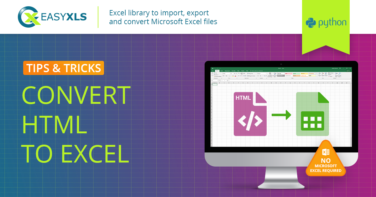 Convert HTML To Excel File In Python EasyXLS Guide