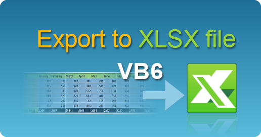 export-data-to-excel-xlsx-file-in-vb6-easyxls-guide