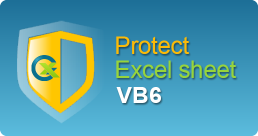 protect-excel-sheet-and-cells-in-vb6-easyxls-guide